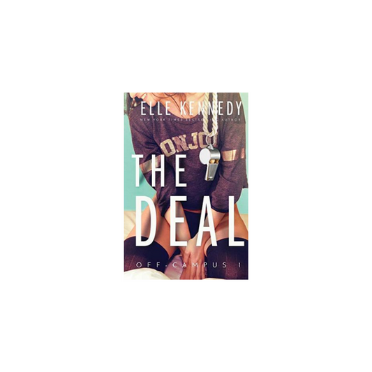 The Deal (Off-Campus, #1) by Elle Kennedy