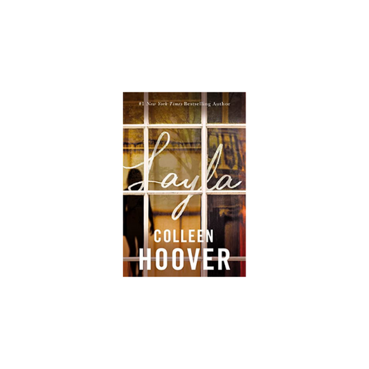 Layla by Colleen Hoover