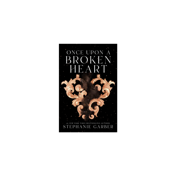 Once Upon a Broken Heart by Stephanie Garber