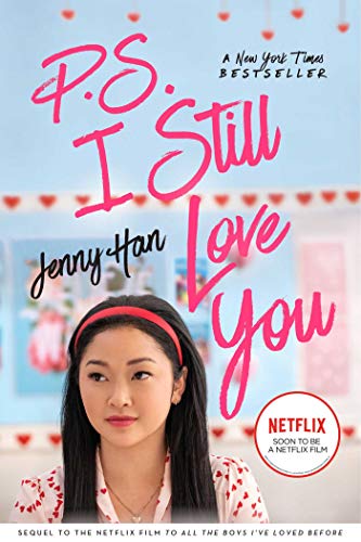 P.S. I Still Love You (To All the Boys I've Loved Before, #2)