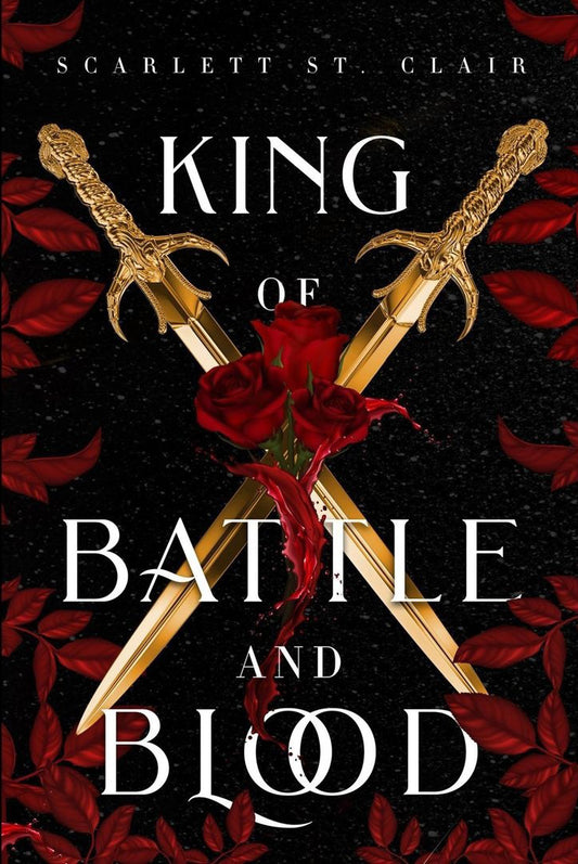 King of Battle and Blood (Adrian x Isolde #1)