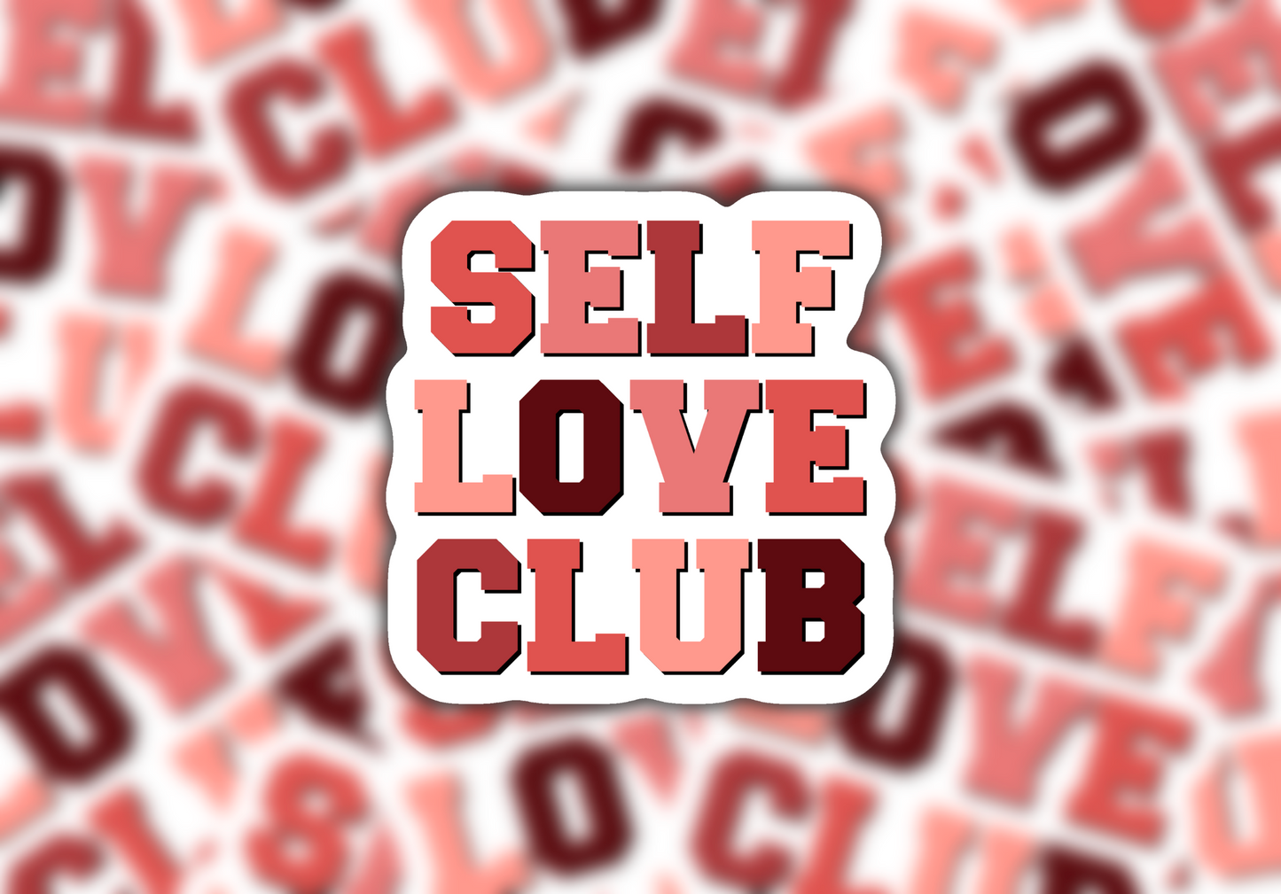 Self Love Club Matte Sticker